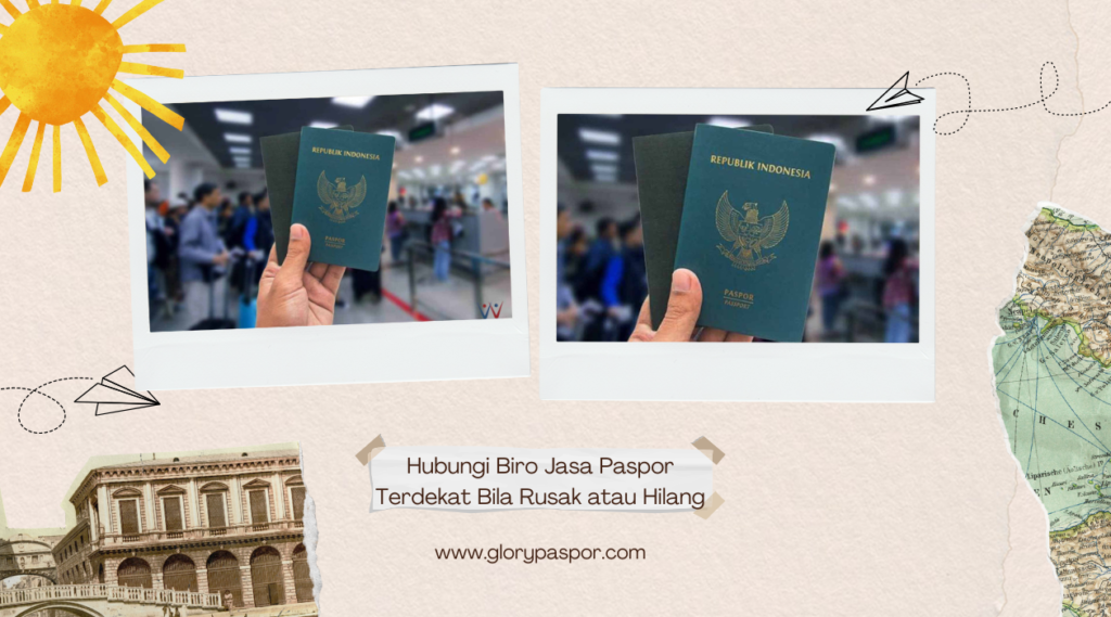 Hubungi Biro Jasa Paspor Terdekat Bila Rusak atau Hilang