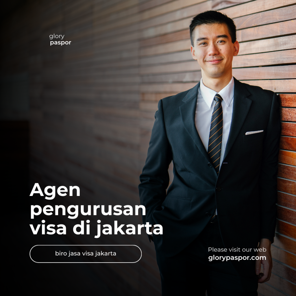 Agen pengurusan visa di jakarta