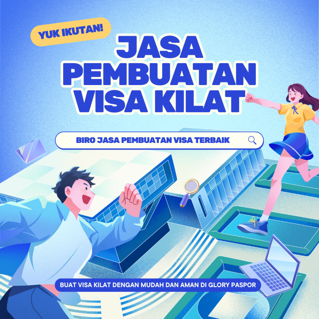 Jasa Pembuatan Visa Kilat