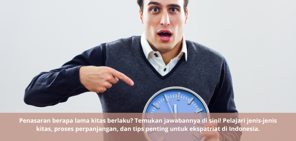 Berapa lama kitas berlaku?