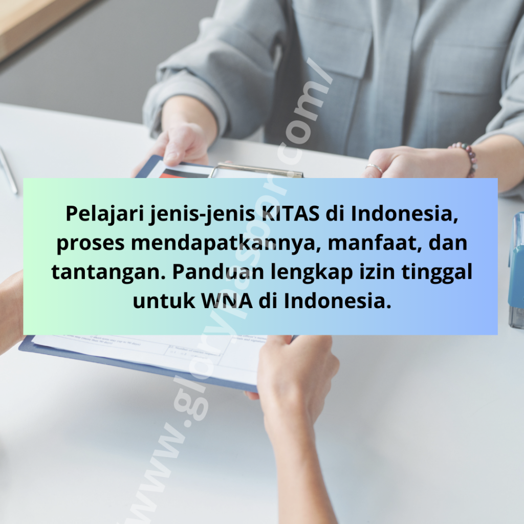 Apa saja yang termasuk kitas?